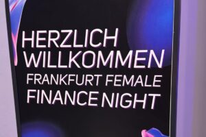 Frankfurt Female Finance Night: Frauen stärken die Finanzwelt